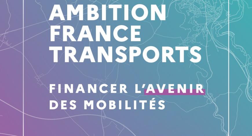 La conférence Ambitions France Transports a pour objectif de définir un nouveau modèle de financement des infrastructures de transports d'ici 2040 La conférence Ambitions France Transports a pour objectif de définir un nouveau modèle de financement des infrastructures de transports d'ici 2040