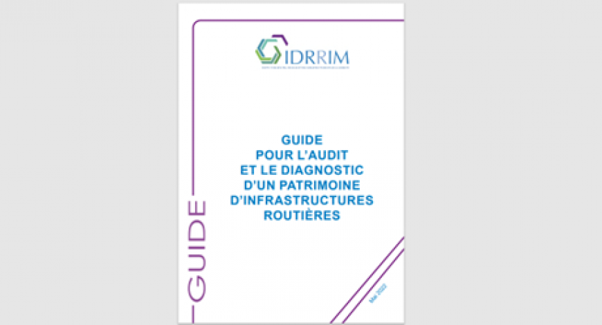 Couverture du Guide pour l’audit et le diagnostic d’un patrimoine d’infrastructures routières. 