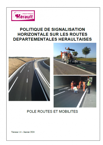 Document de cadrage de la signalisation horizontale du conseil départemental de l’Hérault.