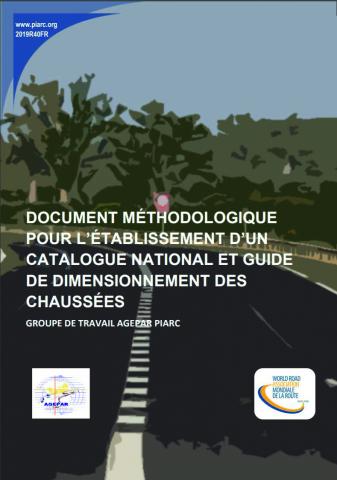 Couverture du Document méthodologique pour l’établissement d’un catalogue national et guide de dimensionnement des chaussées.