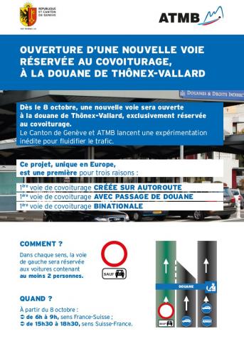 Depuis le 8 octobre 2018, au passage et de part et d’autre de la douane franco-suisse à Vallard, la voie de gauche est réservée aux personnes étant au moins deux dans le véhicule. Depuis le 8 octobre 2018, au passage et de part et d’autre de la douane franco-suisse à Vallard, la voie de gauche est réservée aux personnes étant au moins deux dans le véhicule.