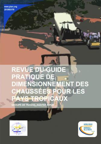 Couverture de la Revue du Guide pratique de dimensionnement des chaussées pour les pays tropicaux.