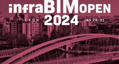 InfraBIM Open à Lyon du 29 au 31 janvier 2024 