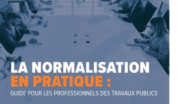 La FNTP publie un guide pratique sur la normalisation dans les TP